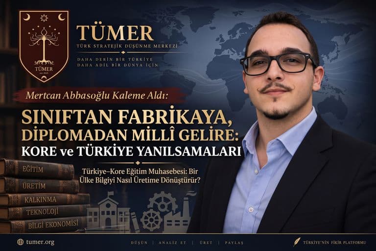 SINIFTAN FABRİKAYA, DİPLOMADAN MİLLÎ GELİRE: KORE ve TÜRKİYE YANILSAMALARI