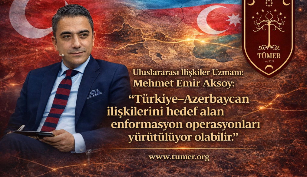 “Türkiye–Azerbaycan ilişkilerini hedef alan enformasyon operasyonları yürütülüyor olabilir”