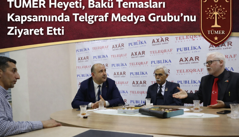 TÜMER Heyeti, Bakü Temasları Kapsamında Telgraf Medya Grubu’nu Ziyaret Etti