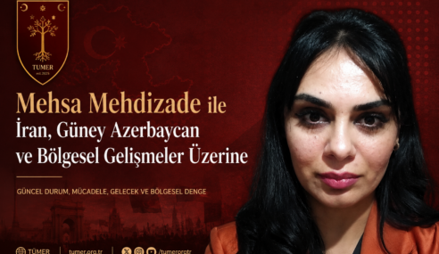 Siyaset Bilimci Mehsa Mehdizade ile İran, Güney Azerbaycan ve Bölgesel Gelişmeler Üzerine